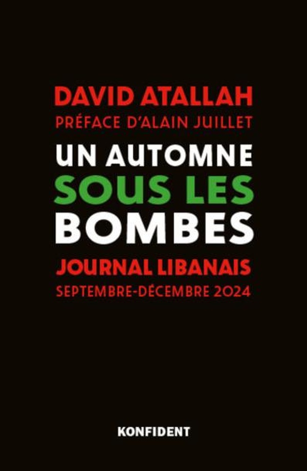 Un automne sous les bombes. Journal libanais, septembre-décembre 2024