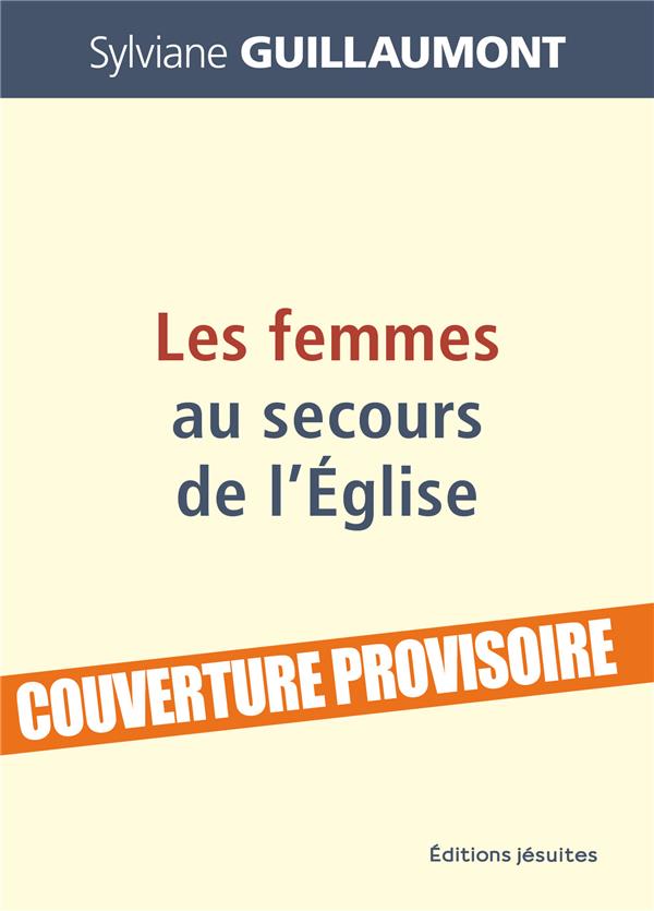 Les femmes au secours de l'Eglise
