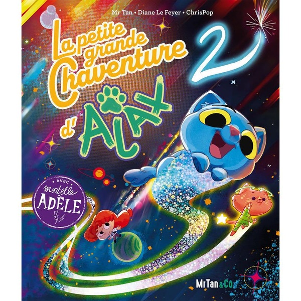 La petite grande Chaventure d'Ajax. Tome 2