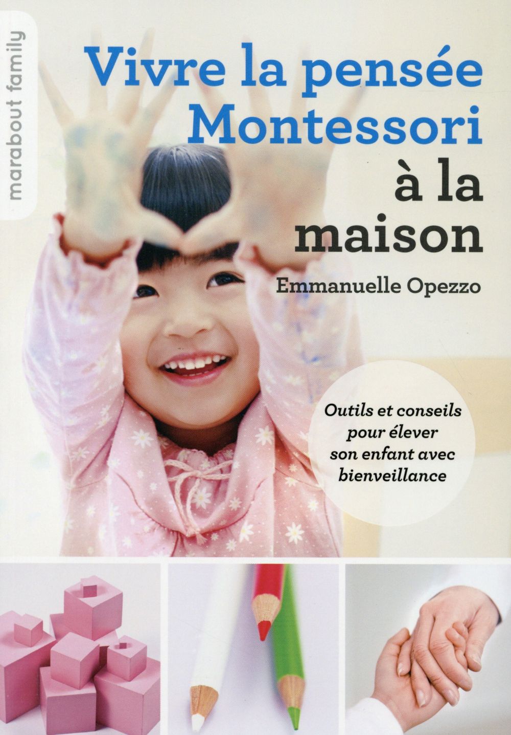 Vivre la pensée Montessori à la maison