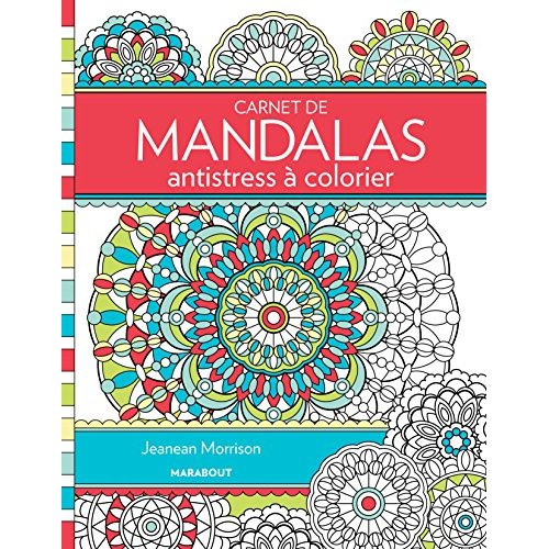 Carnet de mandalas antistress à colorier