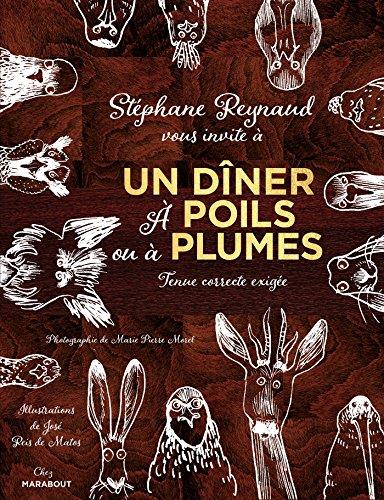 Un dîner à Poils et à Plumes