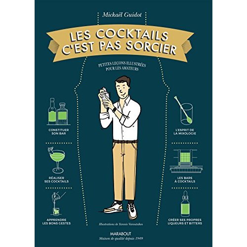 Les cocktails c'est pas sorcier