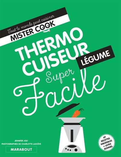 Thermocuiseur légumes super facile