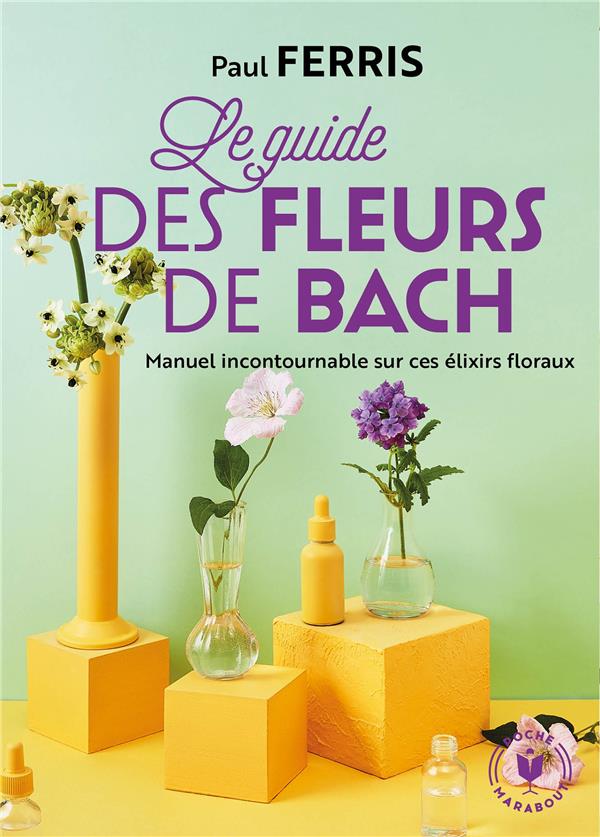Le guide des fleurs du Dr Bach