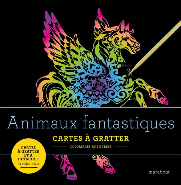 Animaux fantastiques. Avec 1 stylet