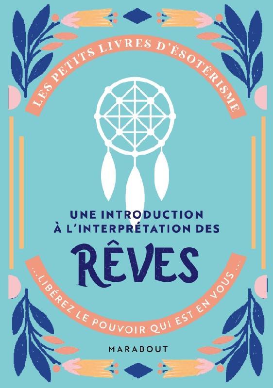 Une introduction à l'interprétation des rêves