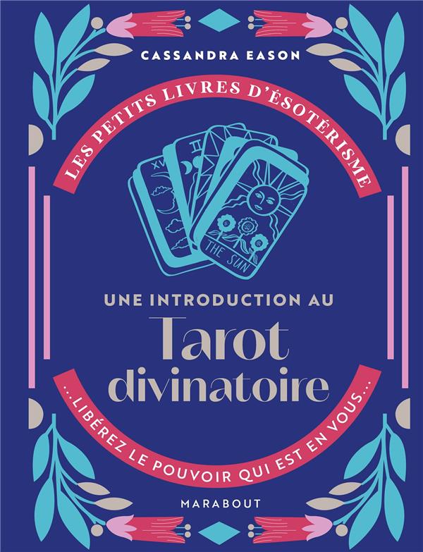 Une introduction au Tarot divinatoire
