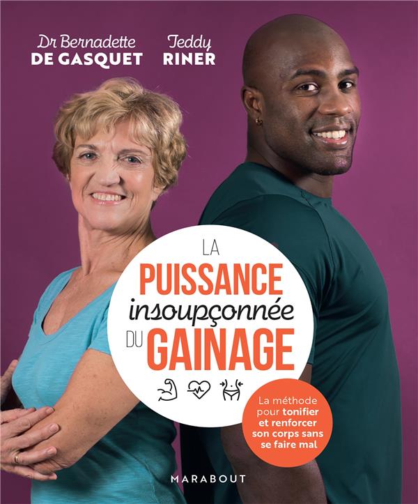 La puissance insoupconnée du gainage
