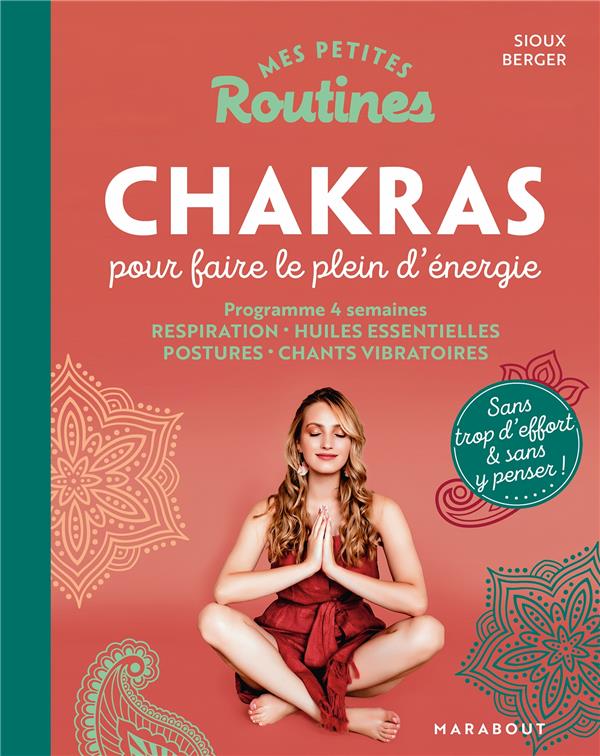 Chakras pour faire le plein d'énergie
