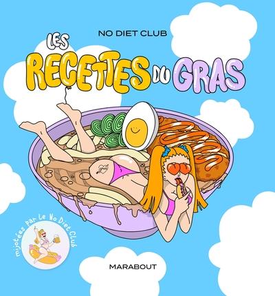 Les recettes du gras