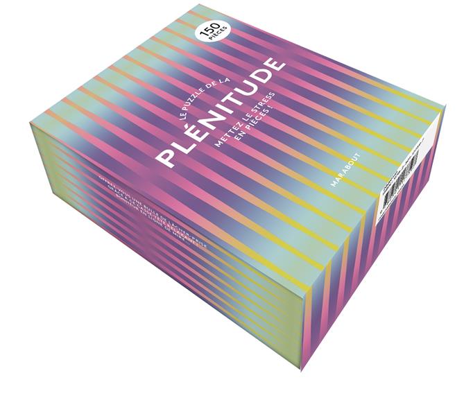 Le puzzle de la plénitude. Mettez le stress en pièces !