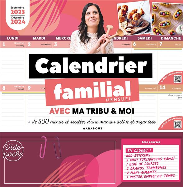 Calendrier familial avec ma tribu & moi. Septembre 2023-décembre 2024 - Avec 2 surligneurs kawaii, E