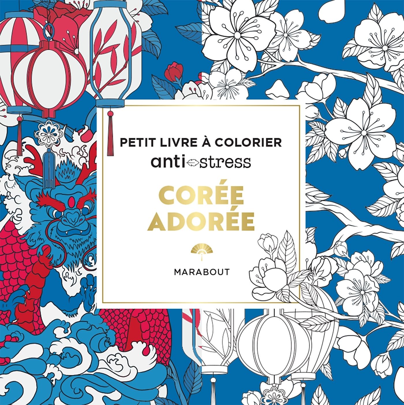 Corée. Petit livre à colorier Anti-stress