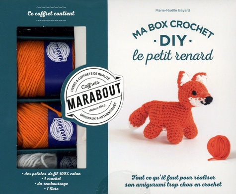 Ma box crochet DIY Le petit renard. Avec des pelotes de fils, 1 crochet, du rembourrage, 1 livre