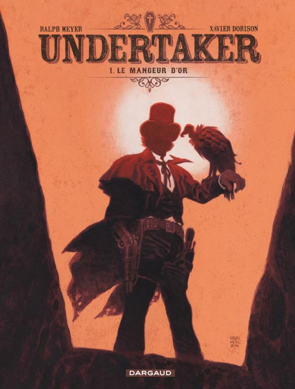 Undertaker Tome 1 : Le mangeur d'or