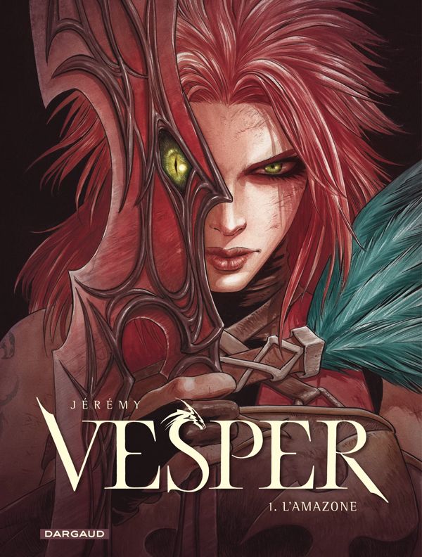 Vesper Tome 1 : l'Amazone