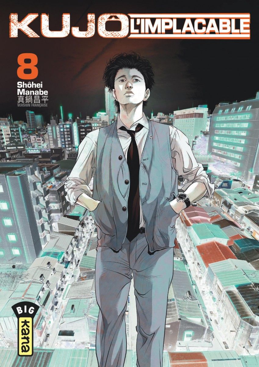 Kujô l'implacable Tome 8