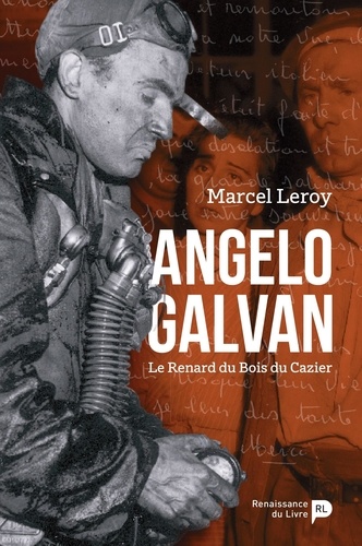 Angelo Galvan. Le Renard du Bois du Cazier