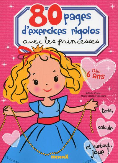 80 pages d'exercices rigolos avec les princesses