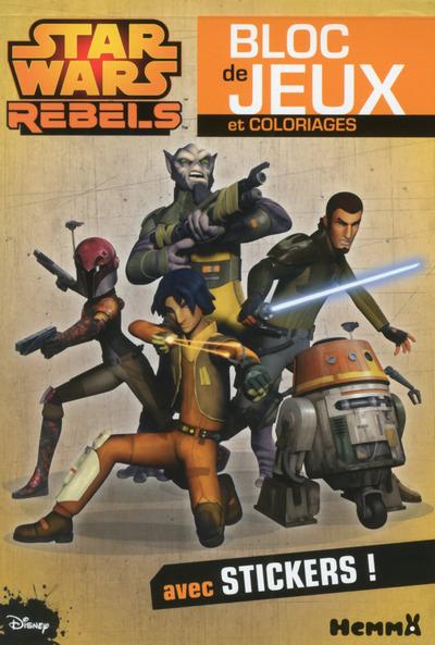 Star Wars Rebels. Avec stickers !