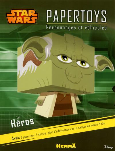 Star Wars Papertoys. Les Héros