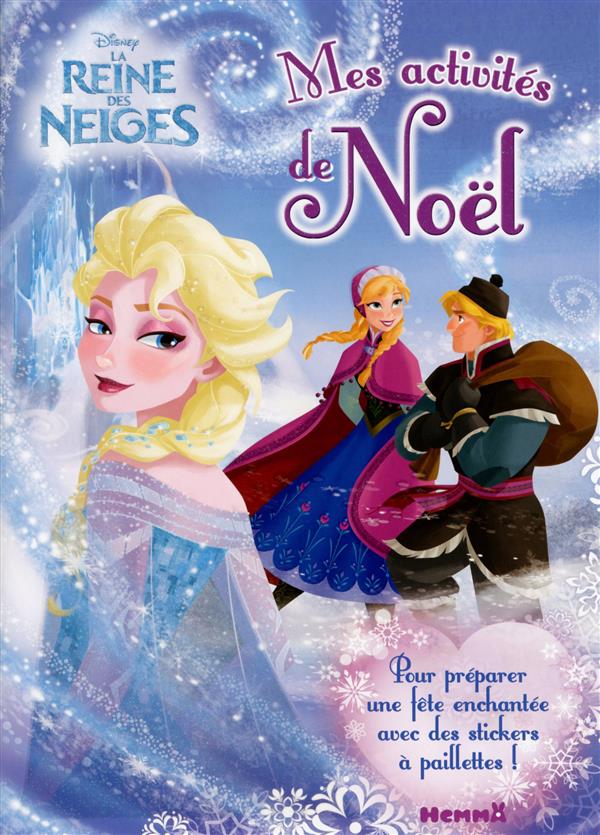 La reine des neiges. Mes activités de Noël : Anna et Kristoff