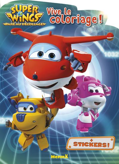 Vive le coloriage Super Wings