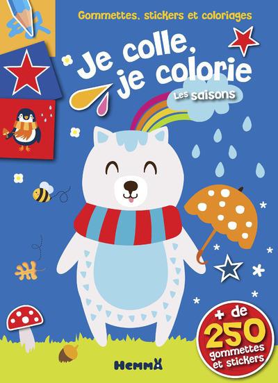 Je colle, je colorie les saisons. de 250 gommettes et stickers