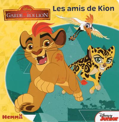 La garde du roi Lion. Les amis de Kion