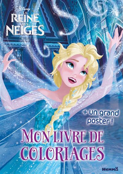 Disney la reine des neiges. Mon livre de coloriages un grand poster