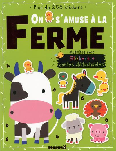 On s'amuse à la ferme. Activités avec stickers cartes détachables