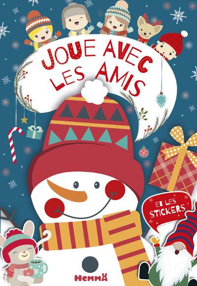 Joue avec les amis. Et avec les stickers