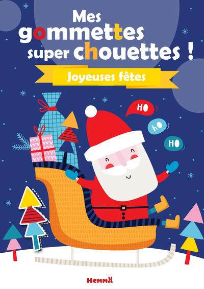 Mes gommettes super chouettes joyeuses fêtes