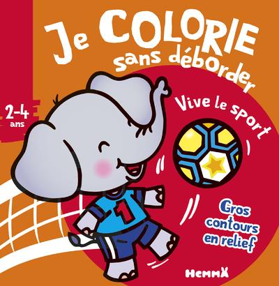 Je colorie sans déborder Vive le sport