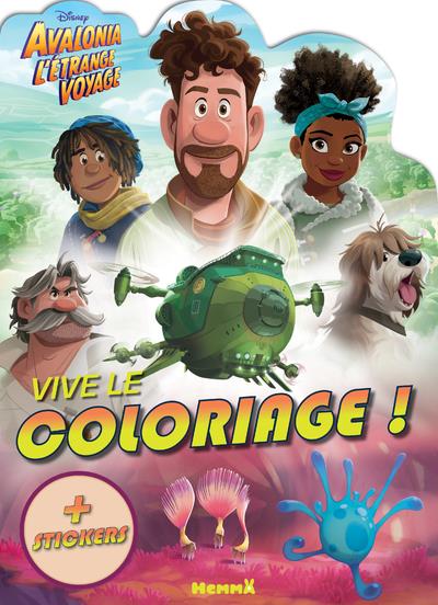 Avalonia l'étrange voyage. Avec des stickers inclus
