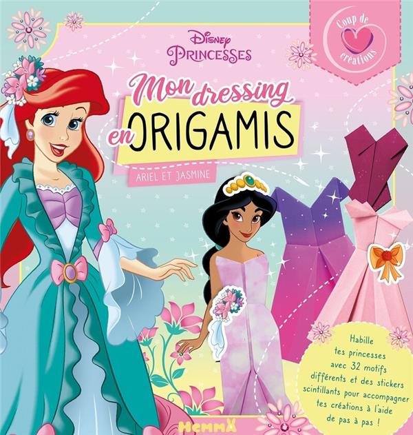 Disney Princesses. Mon dressing en origamis Ariel et Jasmine
