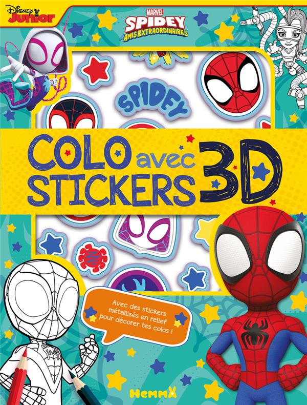 Spidey et ses amis extraordinaires. Colo avec stickers 3D