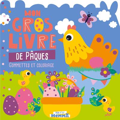Mon gros livre de Pâques. Gommettes et coloriage