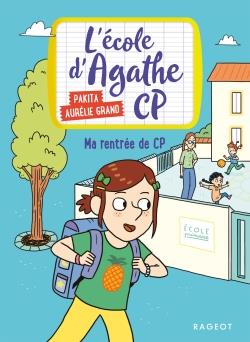 L'école d'Agathe CP Tome 2 : Ma rentrée de CP