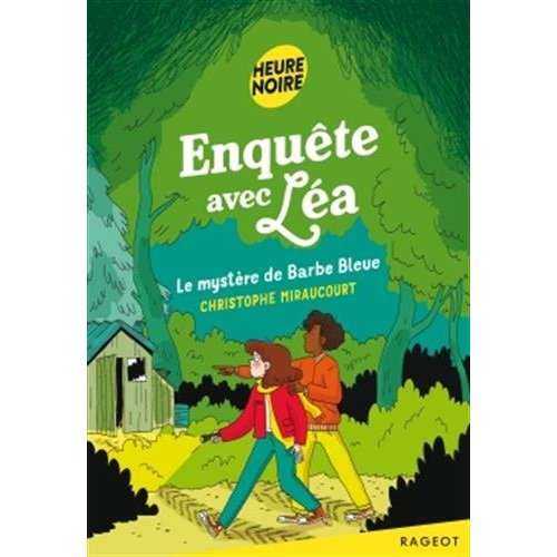 Enquête avec Léa : Le mystère de Barbe Bleue