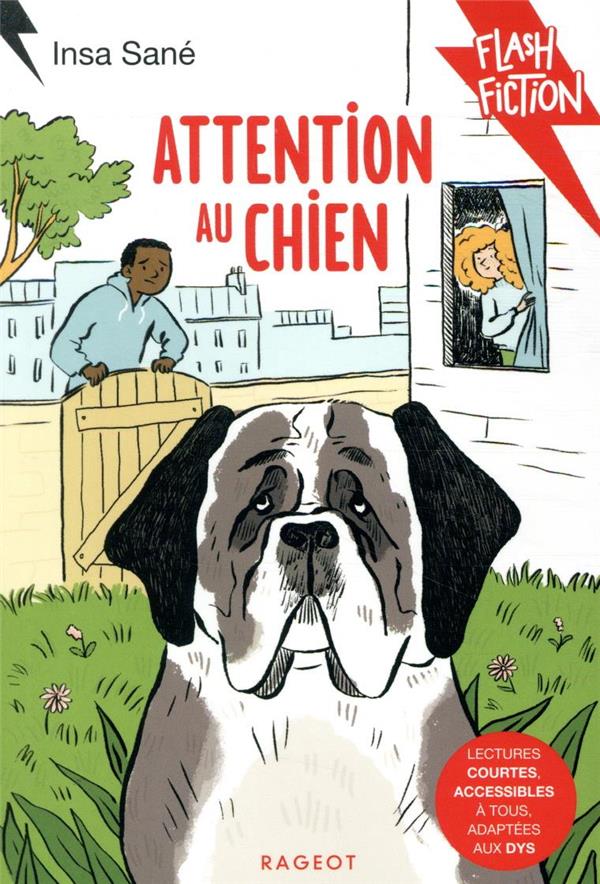Attention au chien [ADAPTE AUX DYS