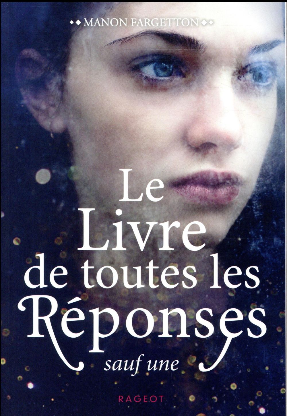 Le livre de toutes les réponses sauf une