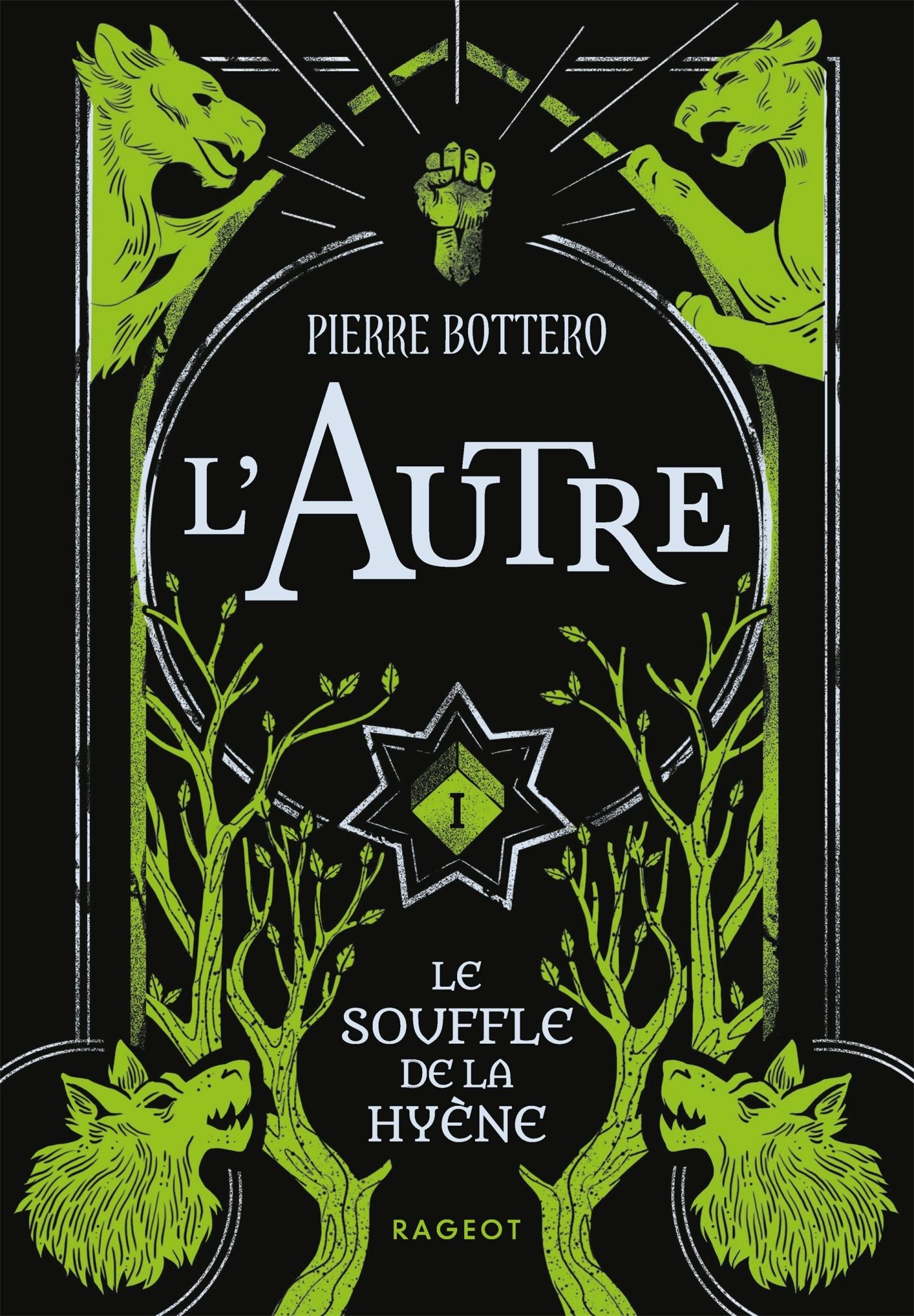 L'Autre Tome 1 : Le souffle de la hyène