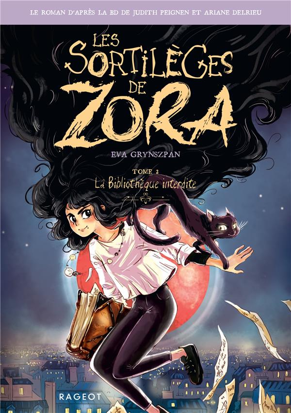 Les sortilèges de Zora Tome 2 : La bibliothèque interdite