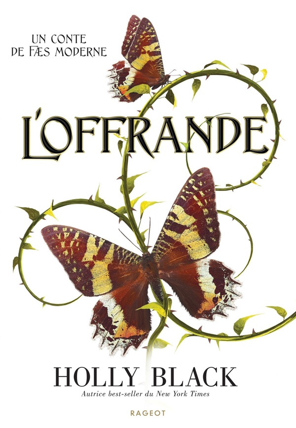 Conte de faes modernes Tome 1 : L'offrande