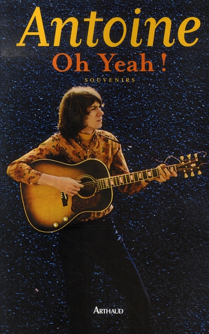 Oh Yeah ! Souvenirs 1944-1974