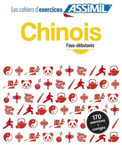 Chinois. Faux-débutants