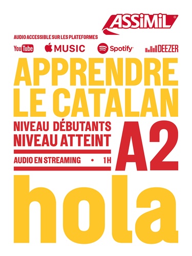 Apprendre le catalan. Niveau débutants A2