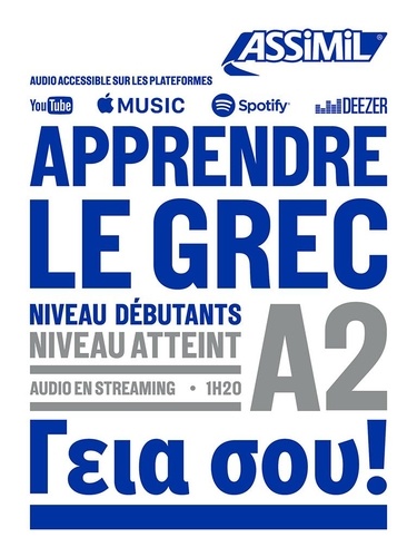 Apprendre le grec. Niveau débutants A2